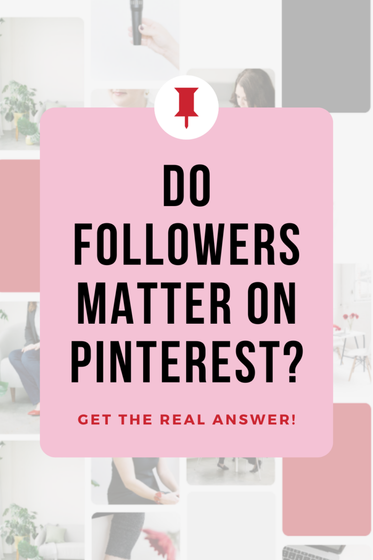 Text reads, "Do followers matter on Pinterest?"