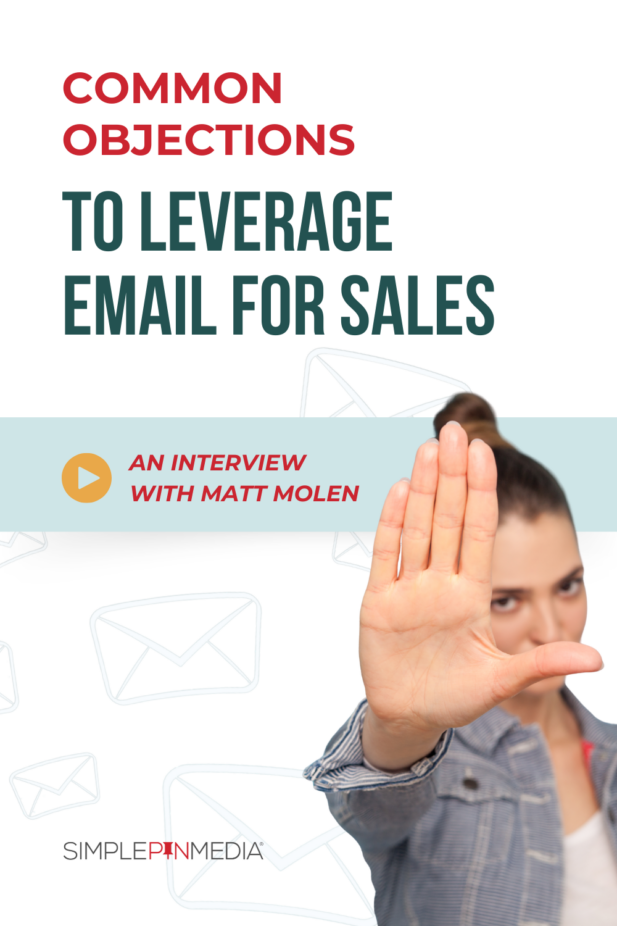 Image shows a woman raising her hand. Text reads, "common objections to LEVERAGE EMAIL for sales"
