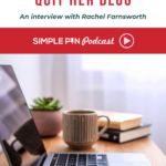 Image shows a laptop. Text reads, "She Quiet Quit Her Blog"