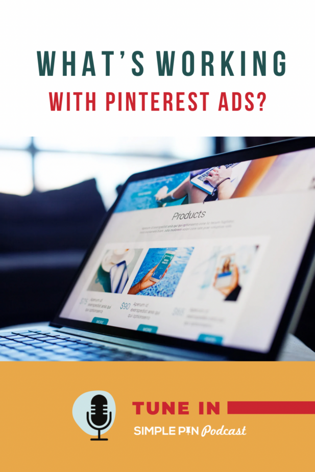 Image shows a laptop. Text reads, "What's working with Pinterest Ads?"