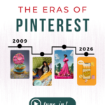 Text reads, "The Eras of Pinterest"