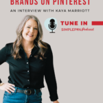 Image shows Kate Ahl. Text reads, "Working with Brands on Pinterest: An Interview with Kayla Marriott"
