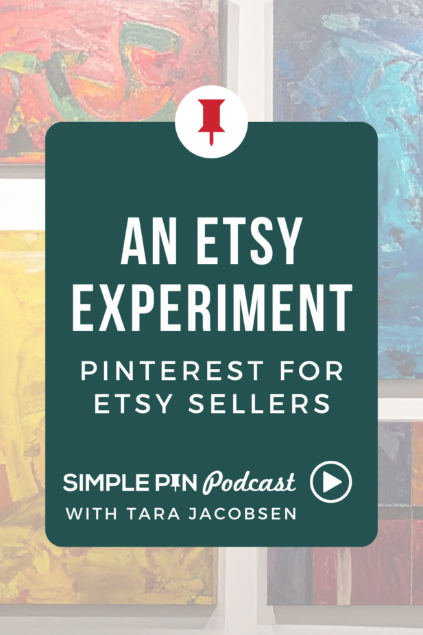 Text reads, "An Etsy Experiment: Pinterest for Etsy Sellers"