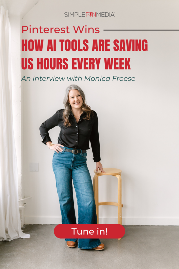 Image shows a woman standing against a chair. Text reads, "Pinterest Wins: How AI Tools are Saving Us Hours Every Week"